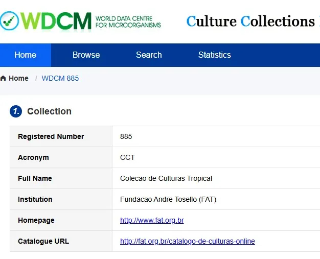 Registro da Coleção de Culturas Tropical no World Data Centre for Microorganisms (WDCM 885)